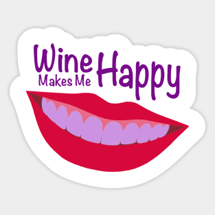 Wine Makes Me Happy Sticker